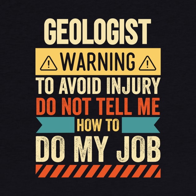 Geologist Warning by Stay Weird